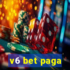 v6 bet paga